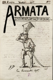 Armata : dziennik niezawisły, oczywiście demokratyczny, wychodziłby dość często, aleby go skonfiskowano. 1915, nr ?