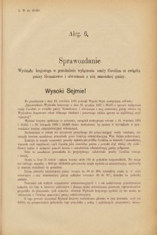 [Kadencja VI, sesja II, al. 6] Alegata do Sprawozdań Stenograficznych z Drugiej Sesyi Szóstego Peryodu Sejmu Krajowego Królestwa Galicyi i Lodomeryi wraz z Wielkiem Księstwem Krakowskiem z roku 1890. Alegat 6