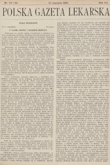 Polska Gazeta Lekarska. 1928, nr 23 i 24