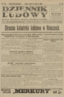 Dziennik Ludowy : organ Polskiej Partji Socjalistycznej. 1928, nr 132