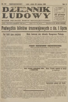 Dziennik Ludowy : organ Polskiej Partji Socjalistycznej. 1928, nr 147