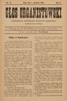 Głos Organistowski : czasopismo poświęcone sprawom organistów. 1905, nr 10