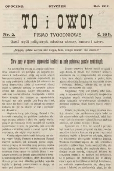 To i Owo : pismo tygodniowe : garść myśli politycznych i odrobina wierszy, humoru i satyry. 1917, nr 2