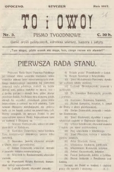 To i Owo : pismo tygodniowe : garść myśli politycznych i odrobina wierszy, humoru i satyry. 1917, nr 3