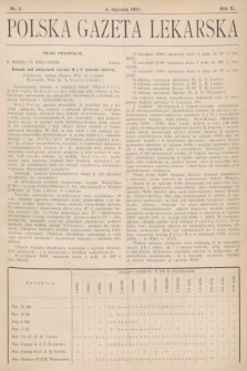 Polska Gazeta Lekarska : dawniej Gazeta Lekarska, Przegląd Lekarski oraz Czasopismo Lekarskie i Lwowski Tygodnik Lekarski. 1931, nr 1