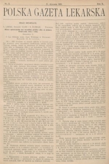 Polska Gazeta Lekarska : dawniej Gazeta Lekarska, Przegląd Lekarski oraz Czasopismo Lekarskie i Lwowski Tygodnik Lekarski. 1931, nr 2