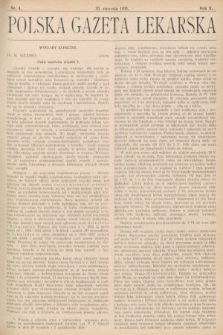 Polska Gazeta Lekarska : dawniej Gazeta Lekarska, Przegląd Lekarski oraz Czasopismo Lekarskie i Lwowski Tygodnik Lekarski. 1931, nr 4