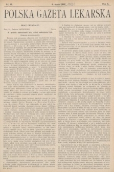 Polska Gazeta Lekarska : dawniej Gazeta Lekarska, Przegląd Lekarski oraz Czasopismo Lekarskie i Lwowski Tygodnik Lekarski. 1931, nr 10