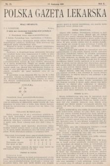 Polska Gazeta Lekarska : dawniej Gazeta Lekarska, Przegląd Lekarski oraz Czasopismo Lekarskie i Lwowski Tygodnik Lekarski. 1931, nr 15