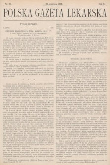 Polska Gazeta Lekarska : dawniej Gazeta Lekarska, Przegląd Lekarski oraz Czasopismo Lekarskie i Lwowski Tygodnik Lekarski. 1931, nr 26