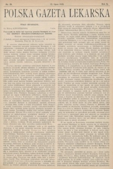 Polska Gazeta Lekarska : dawniej Gazeta Lekarska, Przegląd Lekarski oraz Czasopismo Lekarskie i Lwowski Tygodnik Lekarski. 1931, nr 28