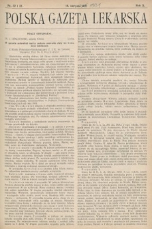 Polska Gazeta Lekarska : dawniej Gazeta Lekarska, Przegląd Lekarski oraz Czasopismo Lekarskie i Lwowski Tygodnik Lekarski. 1931, nr 32 i 33