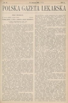 Polska Gazeta Lekarska : dawniej Gazeta Lekarska, Przegląd Lekarski oraz Czasopismo Lekarskie i Lwowski Tygodnik Lekarski. 1931, nr 34