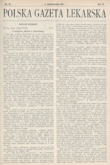 Polska Gazeta Lekarska : dawniej Gazeta Lekarska, Przegląd Lekarski oraz Czasopismo Lekarskie i Lwowski Tygodnik Lekarski. 1931, nr 40