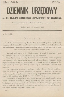 Dziennik Urzędowy c. k. Rady szkolnej krajowej w Galicyi. 1917, nr 6