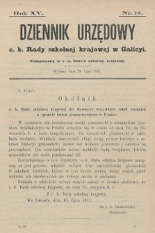 Dziennik Urzędowy c. k. Rady szkolnej krajowej w Galicyi. 1911, nr 18