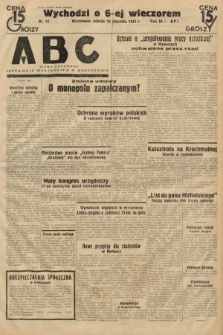 ABC : pismo codzienne : informuje wszystkich o wszystkiem. 1934, nr 12