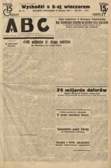 ABC : pismo codzienne : informuje wszystkich o wszystkiem. 1934, nr 14