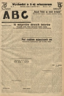 ABC : pismo codzienne : informuje wszystkich o wszystkiem. 1934, nr 18