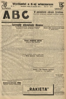 ABC : pismo codzienne : informuje wszystkich o wszystkiem. 1934, nr 19
