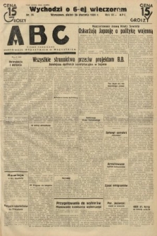 ABC : pismo codzienne : informuje wszystkich o wszystkiem. 1934, nr 25