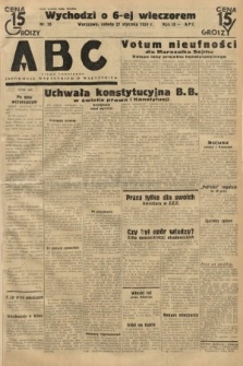 ABC : pismo codzienne : informuje wszystkich o wszystkiem. 1934, nr 26