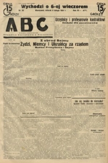 ABC : pismo codzienne : informuje wszystkich o wszystkiem. 1934, nr 36