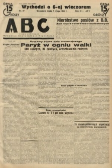ABC : pismo codzienne : informuje wszystkich o wszystkiem. 1934, nr 37