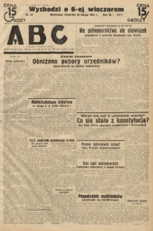 ABC : pismo codzienne : informuje wszystkich o wszystkiem. 1934, nr 52