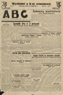 ABC : pismo codzienne : informuje wszystkich o wszystkiem. 1934, nr 57