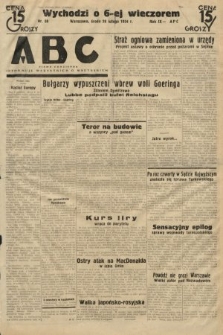 ABC : pismo codzienne : informuje wszystkich o wszystkiem. 1934, nr 58