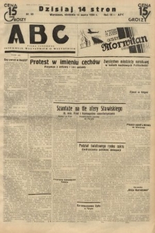 ABC : pismo codzienne : informuje wszystkich o wszystkiem. 1934, nr 69