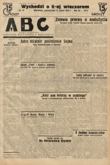 ABC : pismo codzienne : informuje wszystkich o wszystkiem. 1934, nr 70
