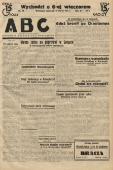 ABC : pismo codzienne : informuje wszystkich o wszystkiem. 1934, nr 73