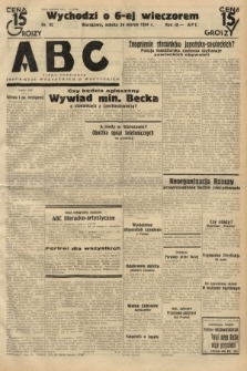 ABC : pismo codzienne : informuje wszystkich o wszystkiem. 1934, nr 82