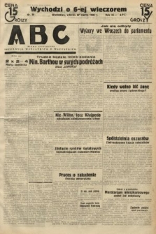 ABC : pismo codzienne : informuje wszystkich o wszystkiem. 1934, nr 85