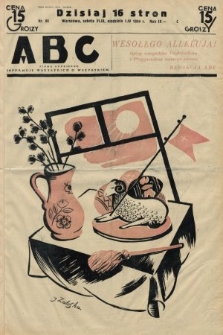 ABC : pismo codzienne : informuje wszystkich o wszystkiem. 1934, nr 89