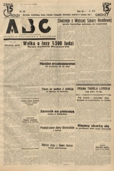 ABC : pismo codzienne : informuje wszystkich o wszystkiem. 1934, nr 98