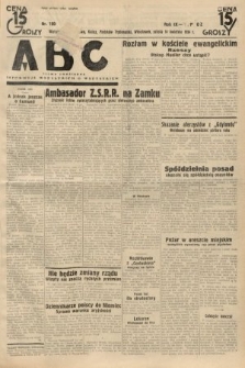 ABC : pismo codzienne : informuje wszystkich o wszystkiem. 1934, nr 100