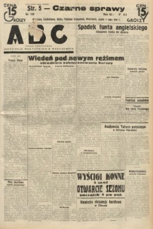 ABC : pismo codzienne : informuje wszystkich o wszystkiem. 1934, nr 120