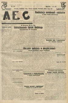 ABC : pismo codzienne : informuje wszystkich o wszystkiem. 1934, nr 121