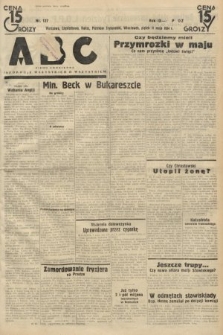 ABC : pismo codzienne : informuje wszystkich o wszystkiem. 1934, nr 127