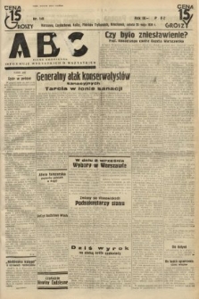 ABC : pismo codzienne : informuje wszystkich o wszystkiem. 1934, nr 141