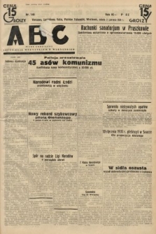 ABC : pismo codzienne : informuje wszystkich o wszystkiem. 1934, nr 148