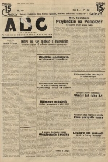 ABC : pismo codzienne : informuje wszystkich o wszystkiem. 1934, nr 157