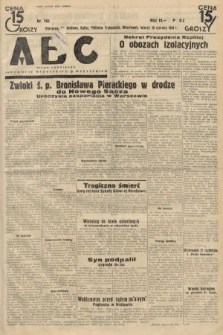 ABC : pismo codzienne : informuje wszystkich o wszystkiem. 1934, nr 166