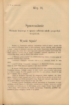 [Kadencja VI, sesja II, al. 18] Alegata do Sprawozdań Stenograficznych z Drugiej Sesyi Szóstego Peryodu Sejmu Krajowego Królestwa Galicyi i Lodomeryi wraz z Wielkiem Księstwem Krakowskiem z roku 1890. Alegat 18