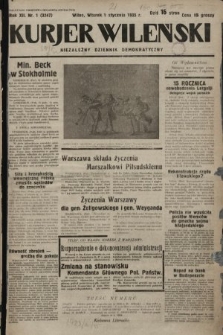 Kurjer Wileński : niezależny dziennik demokratyczny. 1935, nr 1