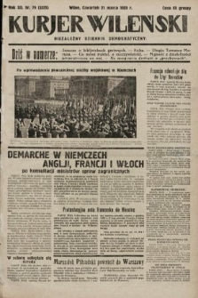 Kurjer Wileński : niezależny dziennik demokratyczny. 1935, nr 79