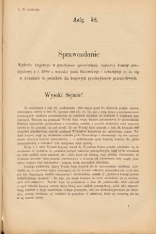 [Kadencja VI, sesja II, al. 58] Alegata do Sprawozdań Stenograficznych z Drugiej Sesyi Szóstego Peryodu Sejmu Krajowego Królestwa Galicyi i Lodomeryi wraz z Wielkiem Księstwem Krakowskiem z roku 1890. Alegat 58